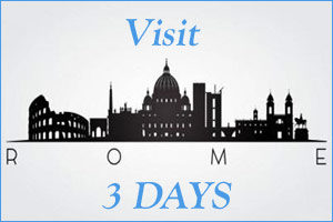 Visit Rome in three days